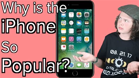 Why is iPhone so popular?